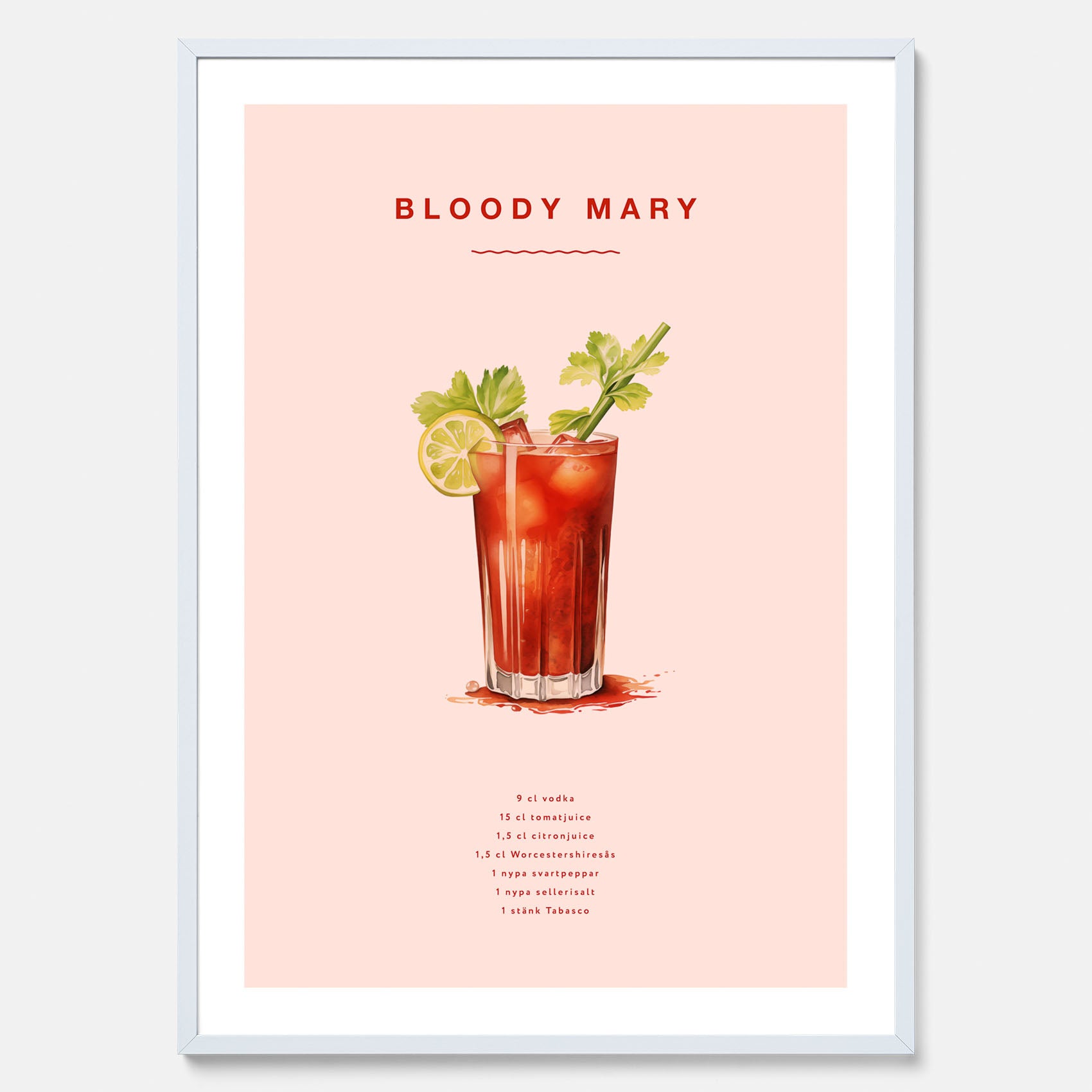 Bloody Mary Tavla – Affisch med drink, drinkposter med cocktail, Bloody Mary recept poster