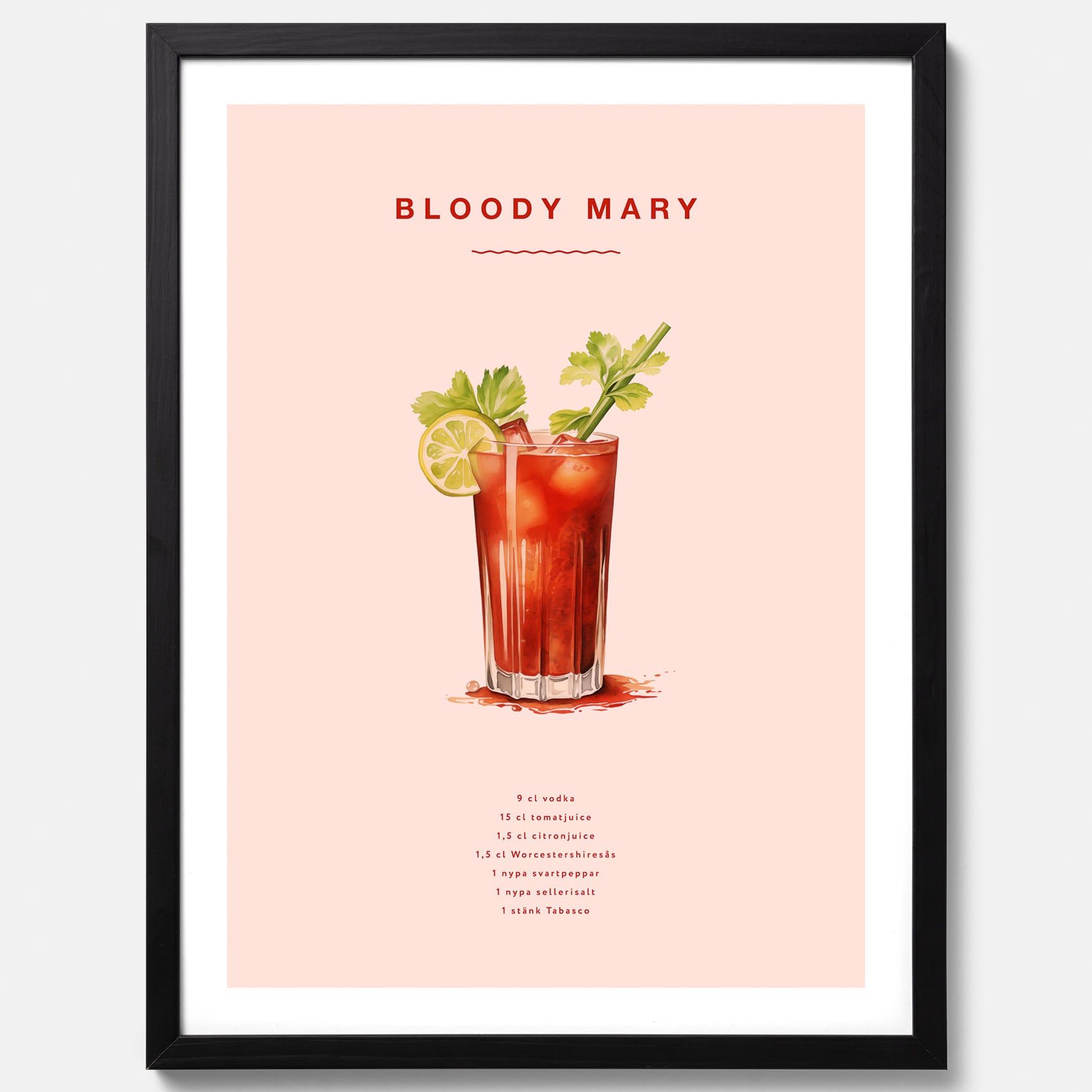 Bloody Mary Tavla – Affisch med drink, drinkposter med cocktail, Bloody Mary recept poster