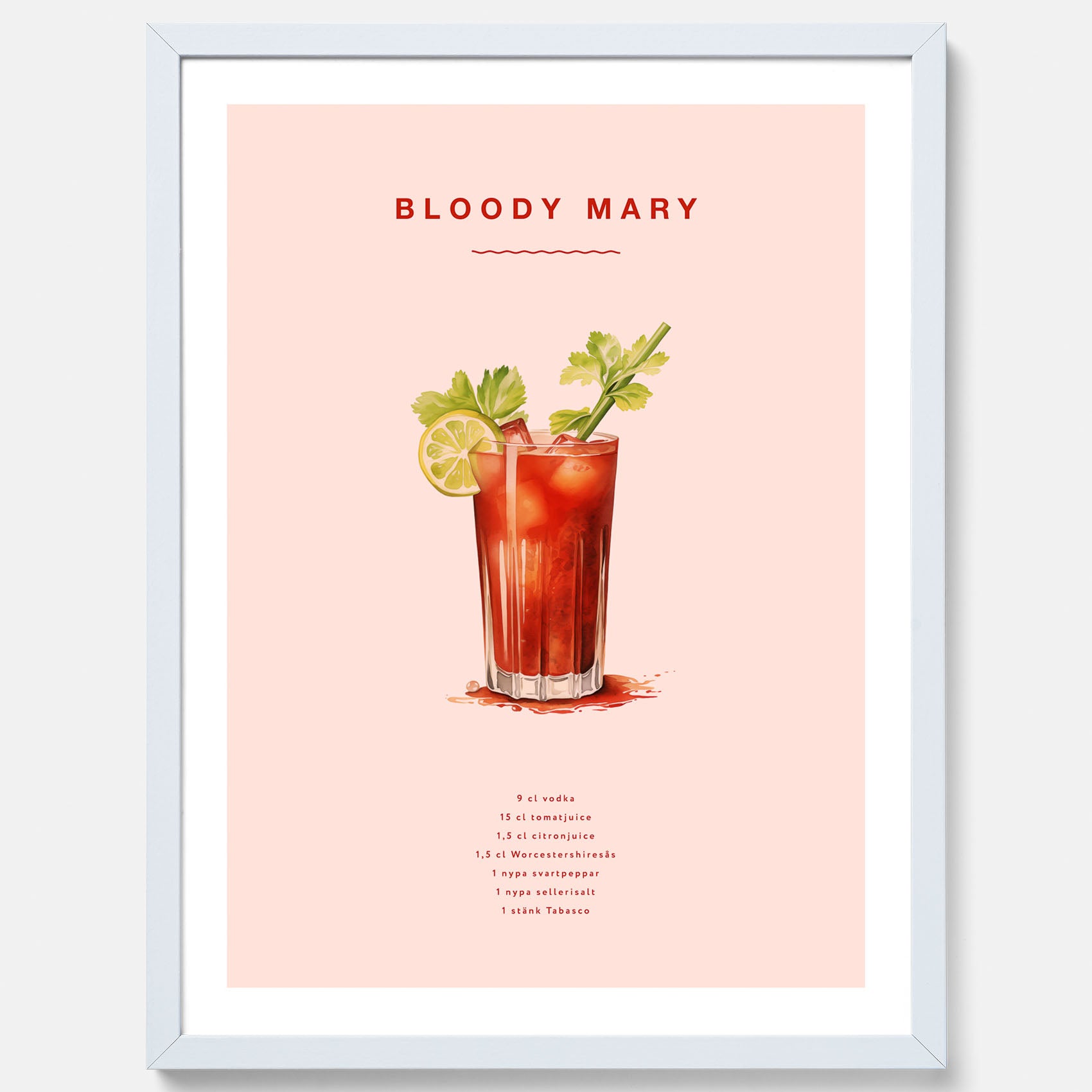 Bloody Mary Tavla – Affisch med drink, drinkposter med cocktail, Bloody Mary recept poster