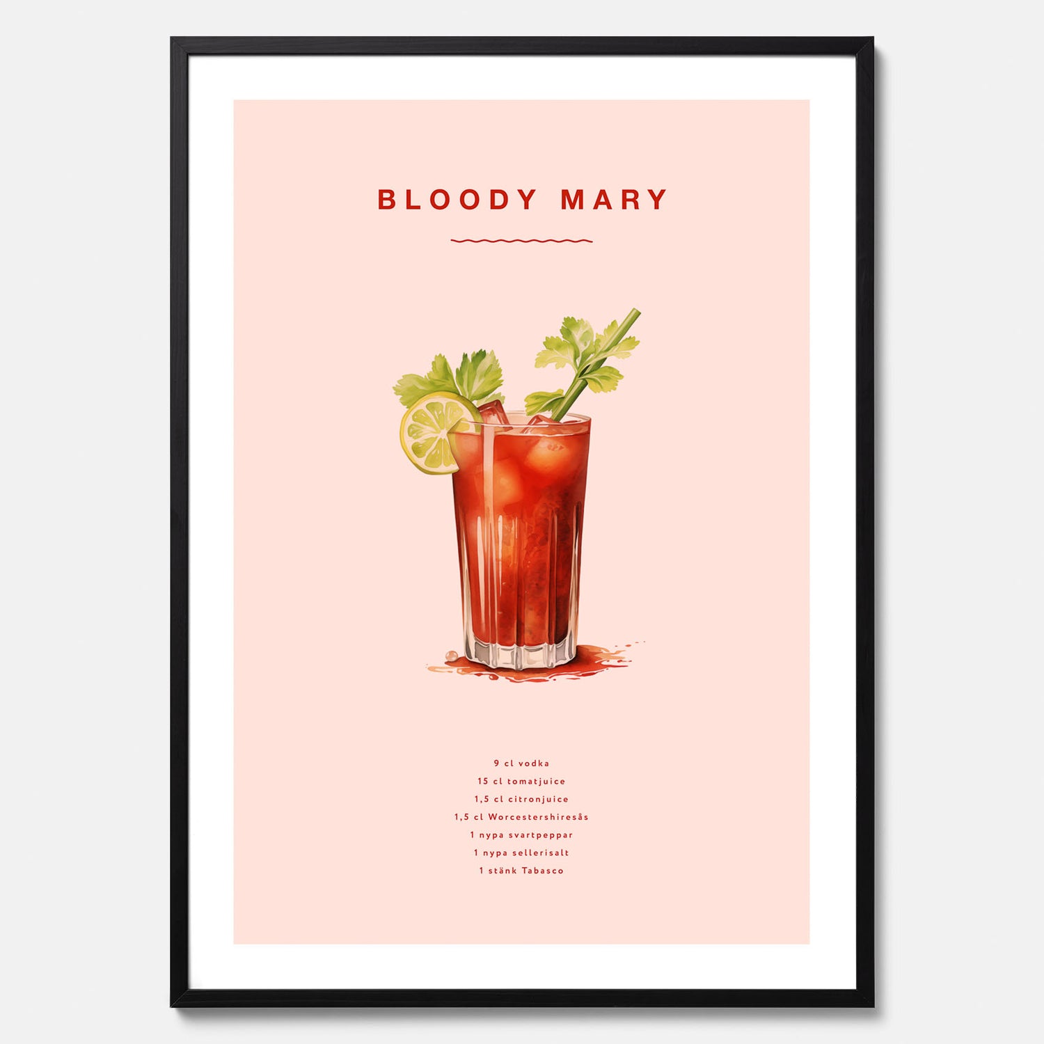 Bloody Mary Tavla – Affisch med drink, drinkposter med cocktail, Bloody Mary recept poster