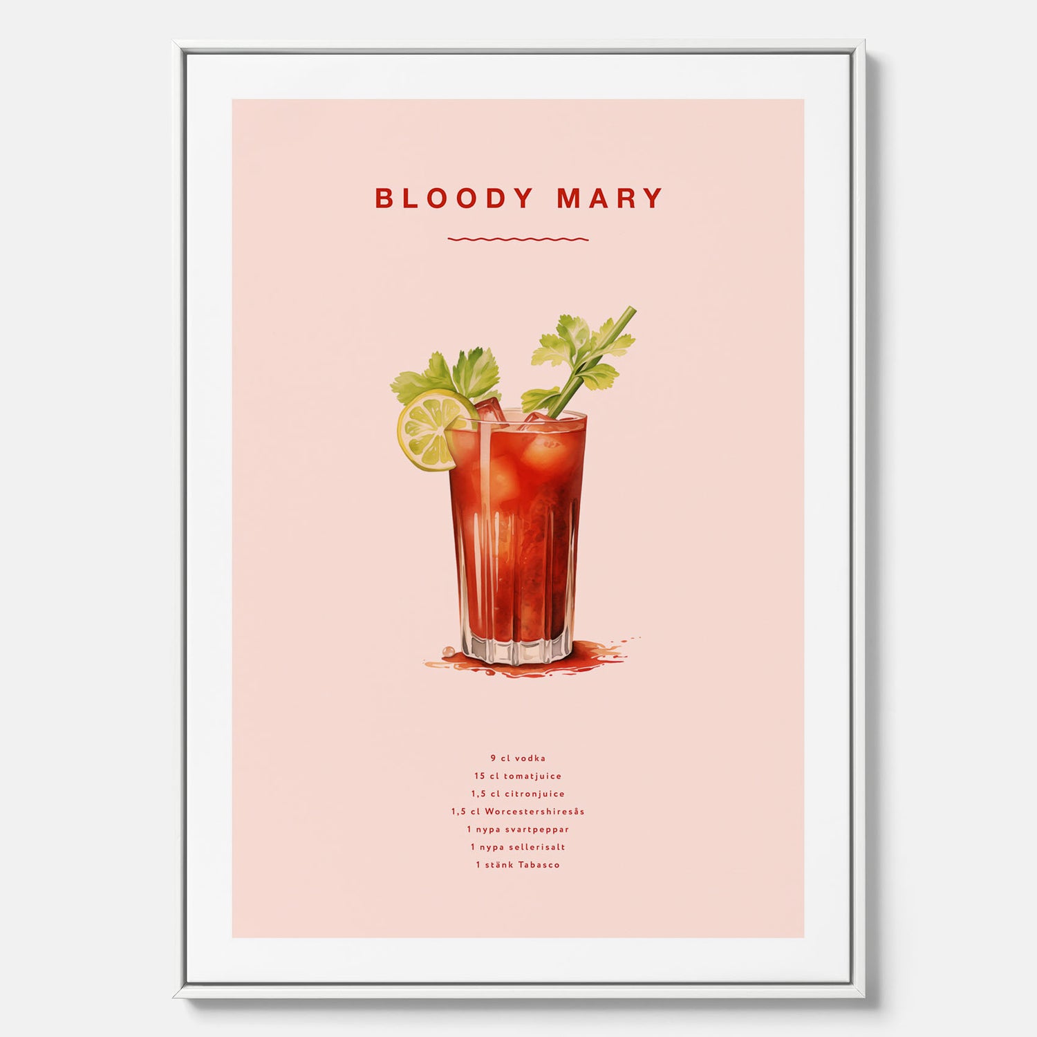 Bloody Mary canvastavla – Affisch med drink, drinkposter med cocktail, Bloody Mary recept poster
