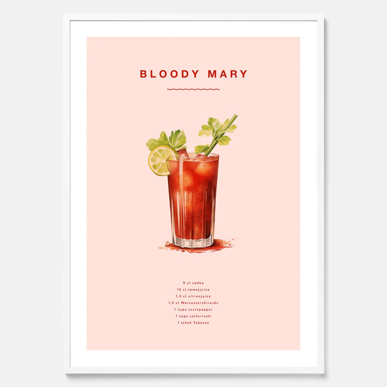 Bloody Mary Tavla – Affisch med drink, drinkposter med cocktail, Bloody Mary recept poster