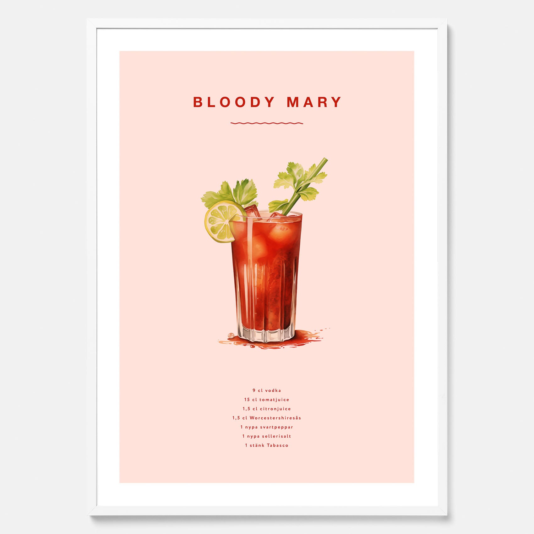 Bloody Mary Tavla – Affisch med drink, drinkposter med cocktail, Bloody Mary recept poster