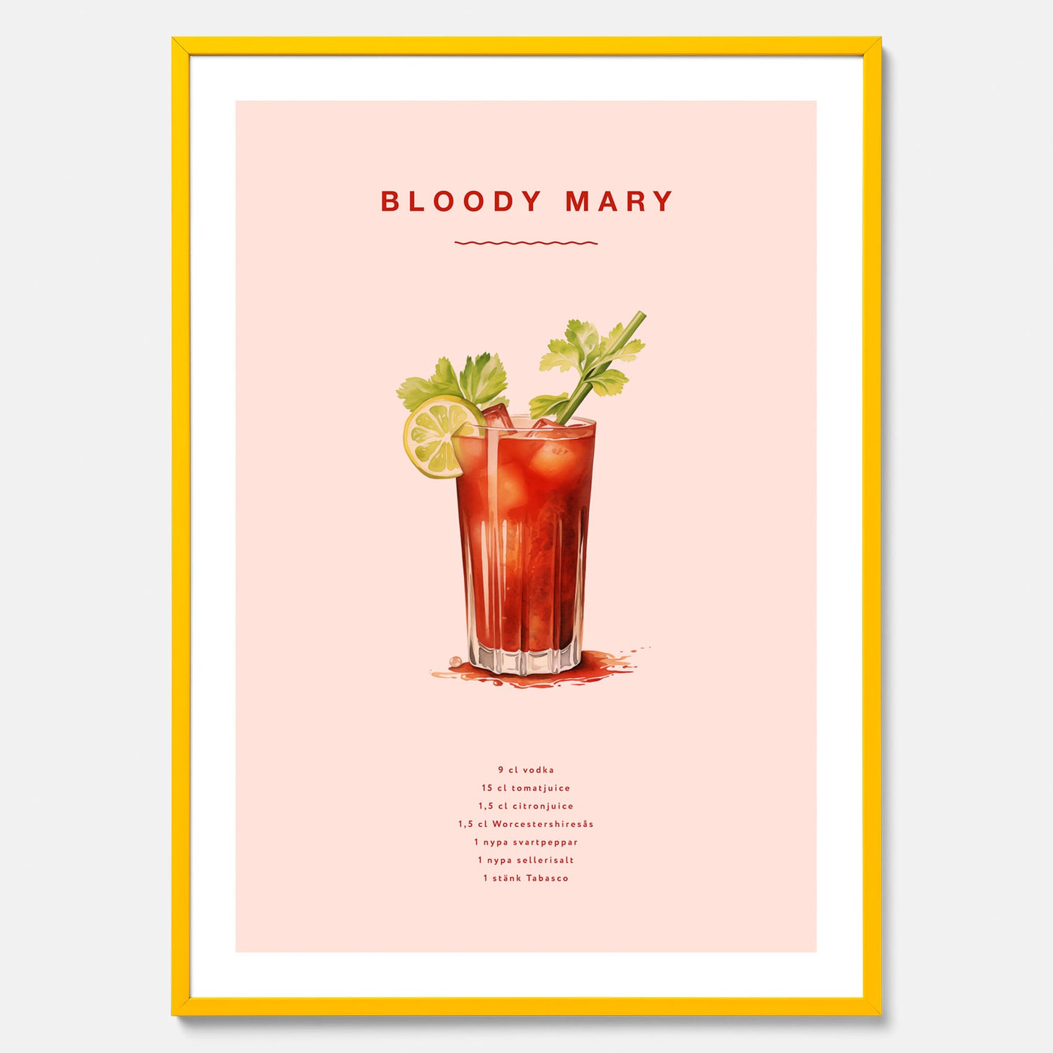 Bloody Mary Tavla – Affisch med drink, drinkposter med cocktail, Bloody Mary recept poster