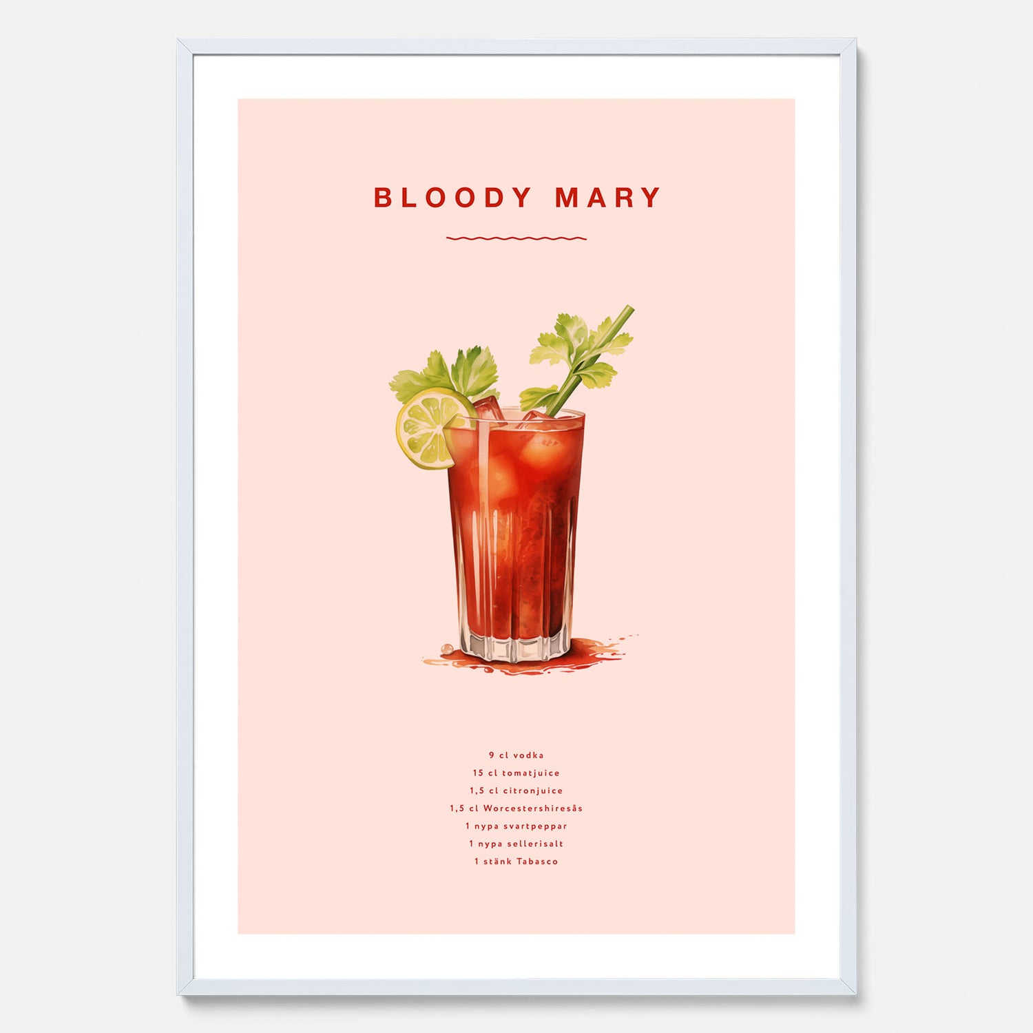 Bloody Mary Tavla – Affisch med drink, drinkposter med cocktail, Bloody Mary recept poster