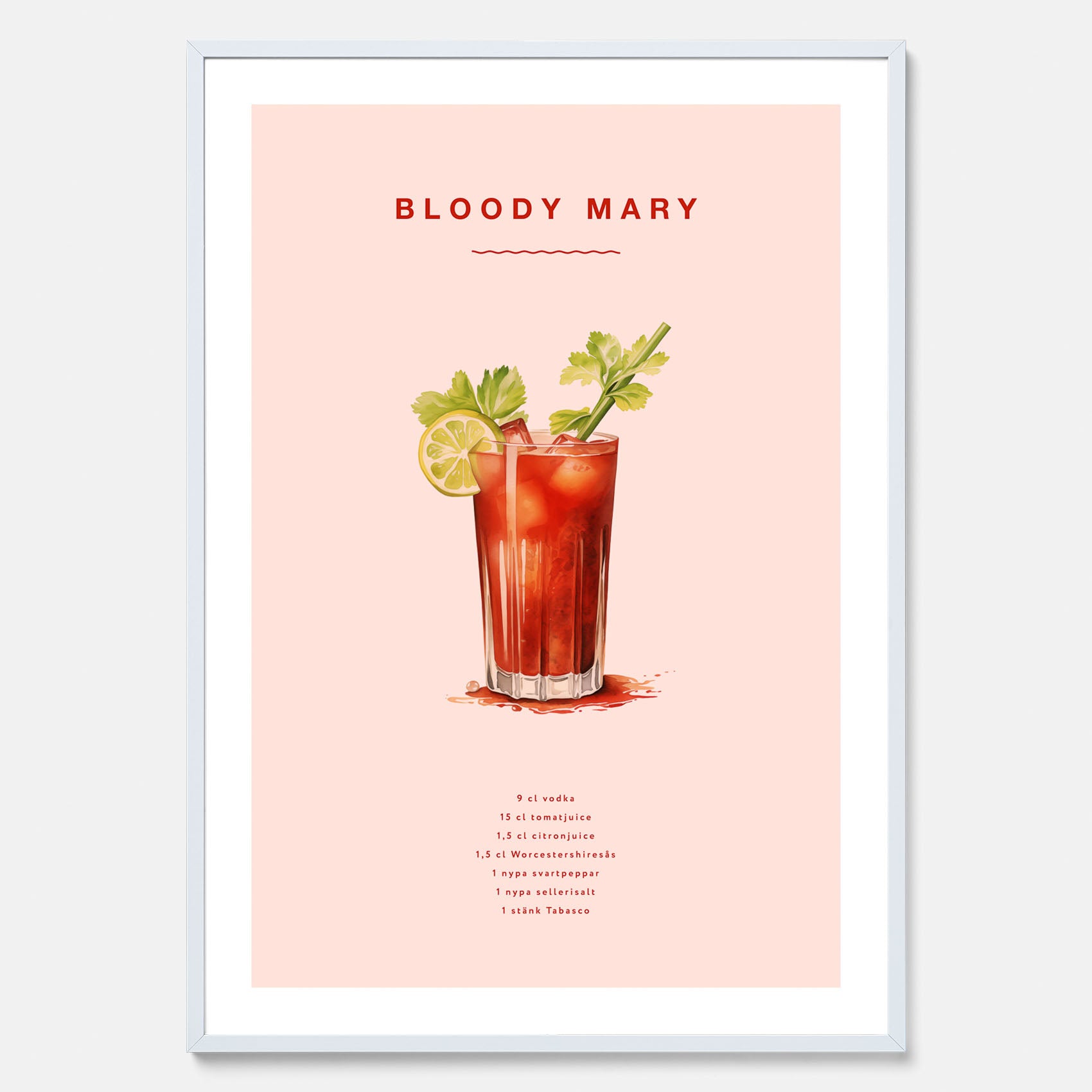 Bloody Mary Tavla – Affisch med drink, drinkposter med cocktail, Bloody Mary recept poster