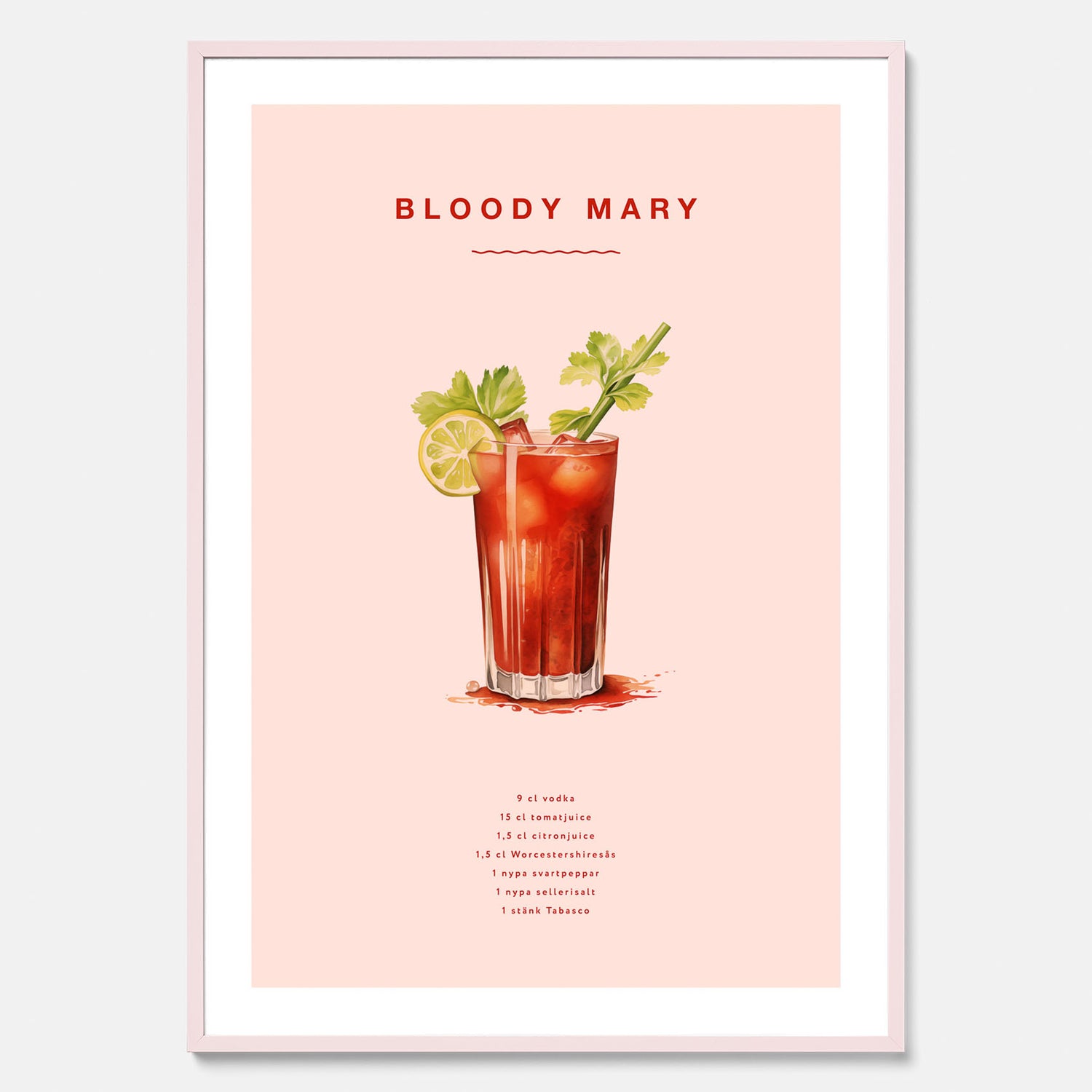 Bloody Mary Tavla – Affisch med drink, drinkposter med cocktail, Bloody Mary recept poster
