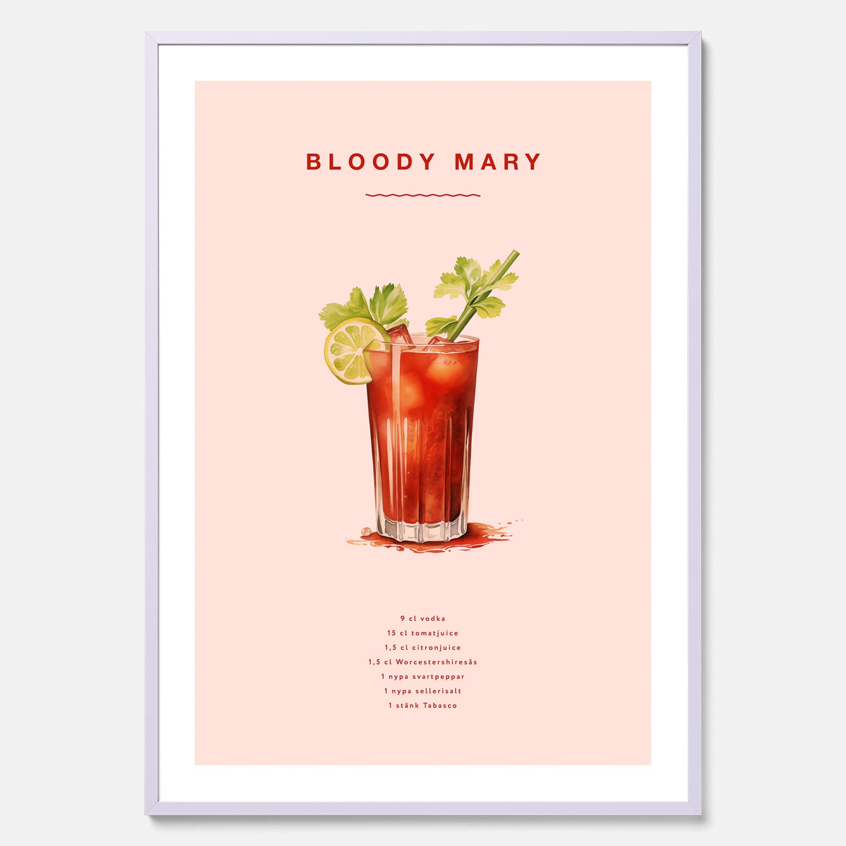 Bloody Mary Tavla – Affisch med drink, drinkposter med cocktail, Bloody Mary recept poster